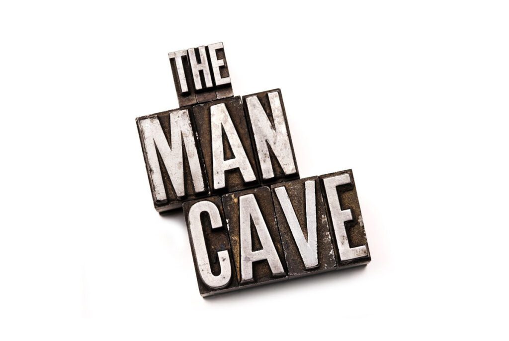 The Man Cave